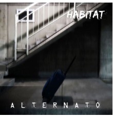 Habitat - Alternato