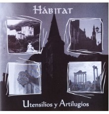 Habitat - Utensilios y Artilugios