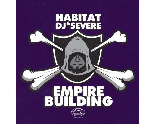 Habitat & DJ Severe - Empire Building