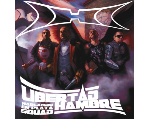 Hablando En Plata - Libertad Hambre