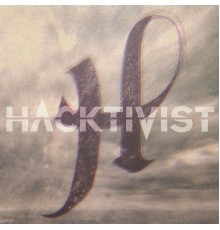 Hacktivist - Hacktivist