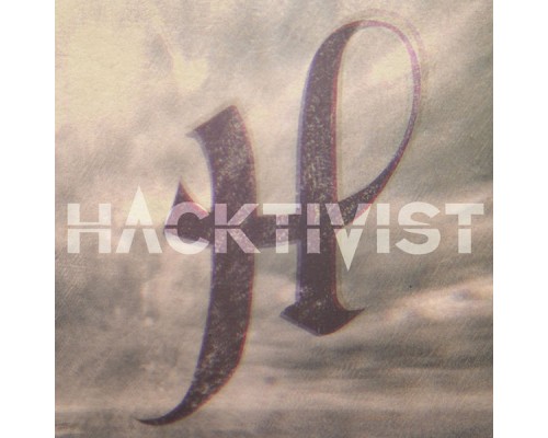 Hacktivist - Hacktivist