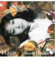 Haco - Secret Garden