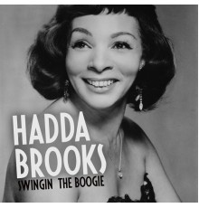 Hadda Brooks - Swingin' the Boogie