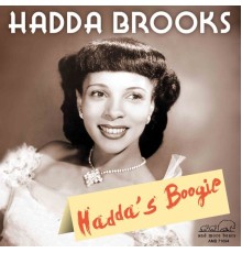 Hadda Brooks - Hadda's Boogie