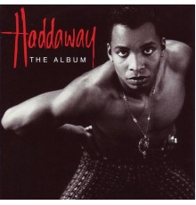 Haddaway - The Album