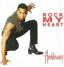 Haddaway - Rock My Heart