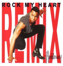 Haddaway - Rock My Heart (Remixes)