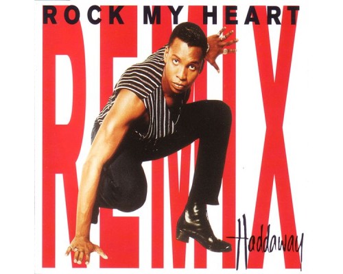 Haddaway - Rock My Heart (Remixes)