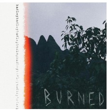 Hadley - Burned