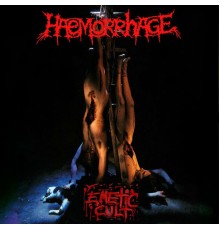 Haemorrhage - Emetic Cult