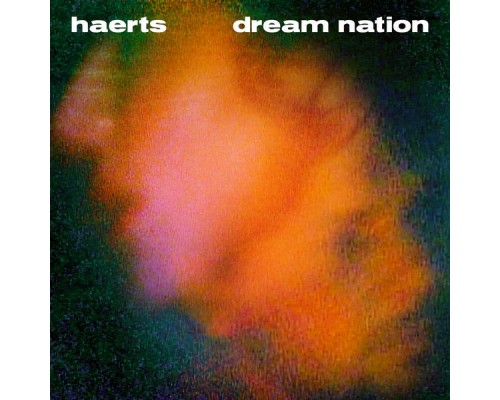 Haerts - Dream Nation