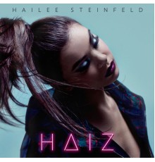 Hailee Steinfeld - HAIZ