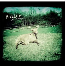 Hailer - Good Canyon