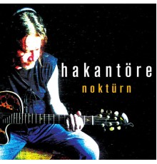 Hakan Töre - Noktürn