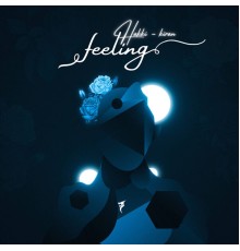 Hakkı - Feeling  (EP)