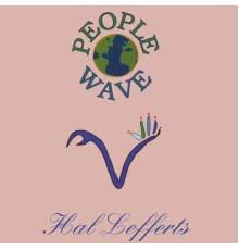 Hal Lefferts - People Wave