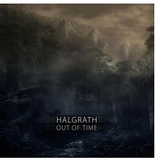 Halgrath - Out of Time