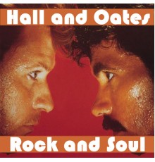 Hall & Oates - Rock and Soul