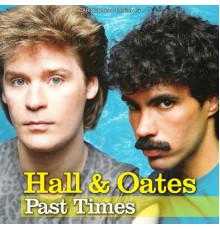 Hall & Oates - Pass Times