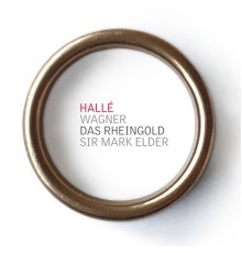 Hallé & Sir Mark Elder - Wagner Das Rheingold