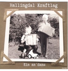 Hallingdal Kraftlag - Ein an' dans