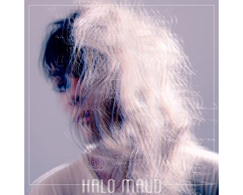 Halo Maud - Du Pouvoir