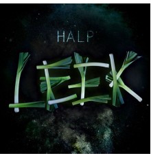 Halp - Leek