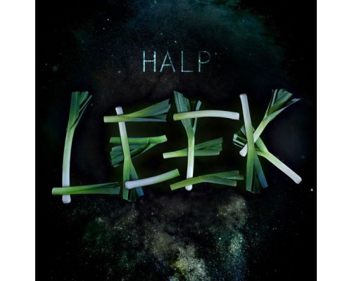 Halp - Leek