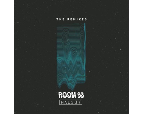 Halsey - Room 93: The Remixes