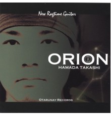 Hamada Takasi - Orion - New Ragtime Guitar -