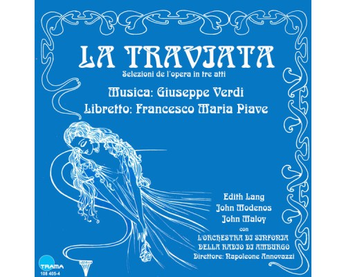 Hamburg Radio Symphony Orchestra, Napoleone Annovazzi - Verdi: La Traviata - Selezioni de l'opera