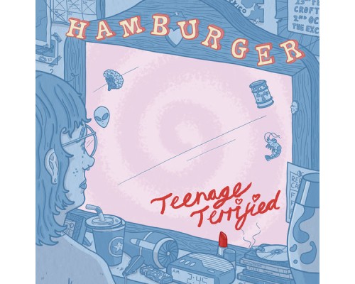 Hamburger - Teenage Terrified