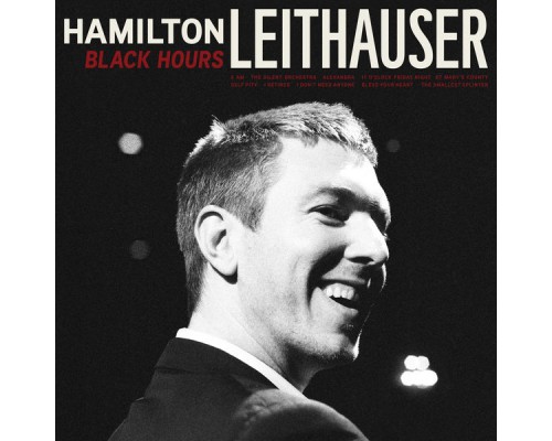 Hamilton Leithauser - Black Hours