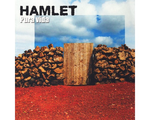 Hamlet - Pura Vida