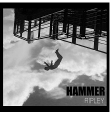 Hammer - Ripley