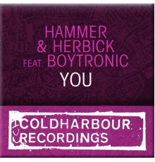 Hammer & Herbick featuring Boytronic - You