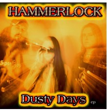 Hammerlock - Dusty Days