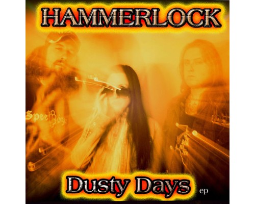 Hammerlock - Dusty Days