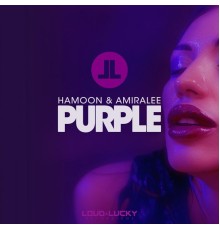 Hamoon & Amiralee - Purple