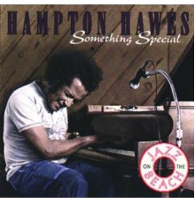 Hampton Hawes - Something Special (Live)