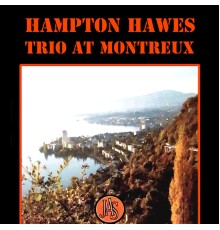 Hampton Hawes - Trio at Montreux