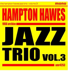 Hampton Hawes Trio - Volume 3