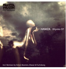 Hamza - Blipster EP