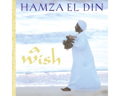 Hamza El Din - A Wish