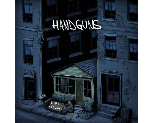 Handguns - Life Lessons