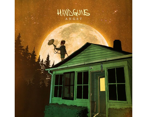 Handguns - Angst