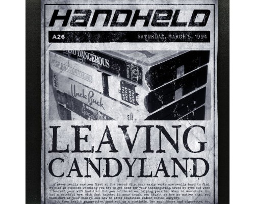 Handheld - Leaving Candyland