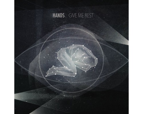 Hands - Give Me Rest