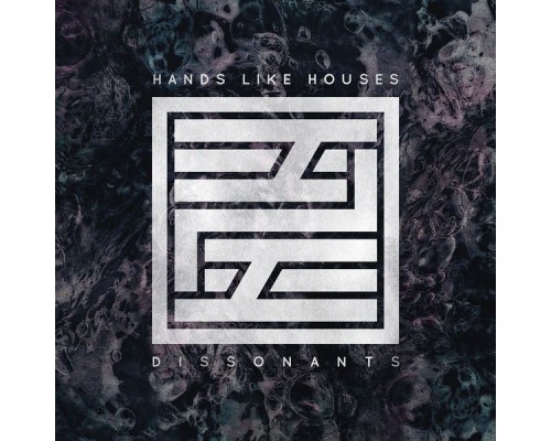 Hands Like Houses - Dissonants